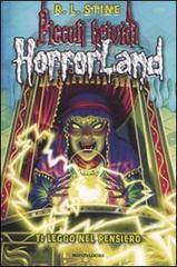 Ti leggo nel pensiero. Horrorland vol.10 di Robert L. Stine edito da Mondadori