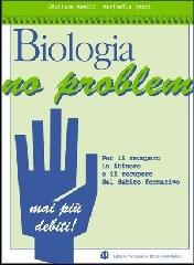 Biologia no problem. Per le Scuole superiori di Giuliana Anelli, Marinella Torri edito da Mondadori Bruno Scolastica