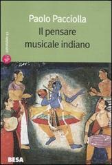 Il pensare musicale indiano di Paolo Pacciolla edito da Salento Books