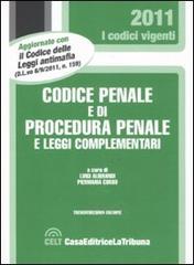 Codice penale e di procedura penale e leggi complementari edito da La Tribuna
