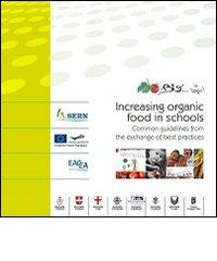 Organic food in pubblic schools edito da SERN