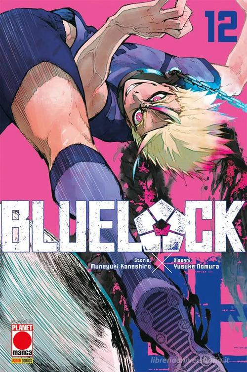 Blue lock vol.12 di Muneyuki Kaneshiro edito da Panini Comics