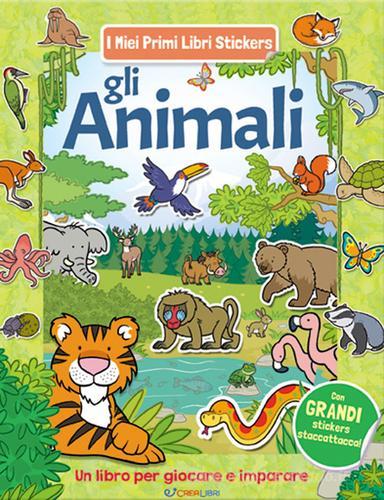 Gli animali. Con adesivi. Ediz. a colori edito da Crealibri