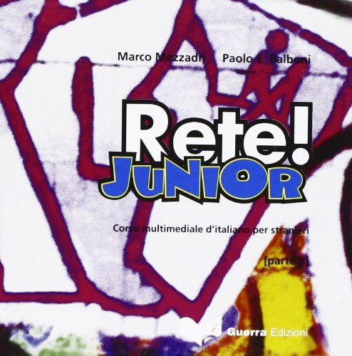 Rete! Junior. Corso multimediale d'italiano per stranieri. Parte B. CD Audio di Marco Mezzadri, Paolo E. Balboni edito da Guerra Edizioni