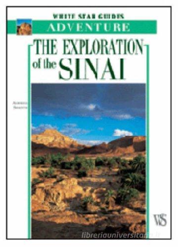 The exploration of the Sinai edito da White Star
