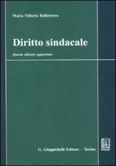 Diritto sindacale di Maria Vittoria Ballestrero edito da Giappichelli