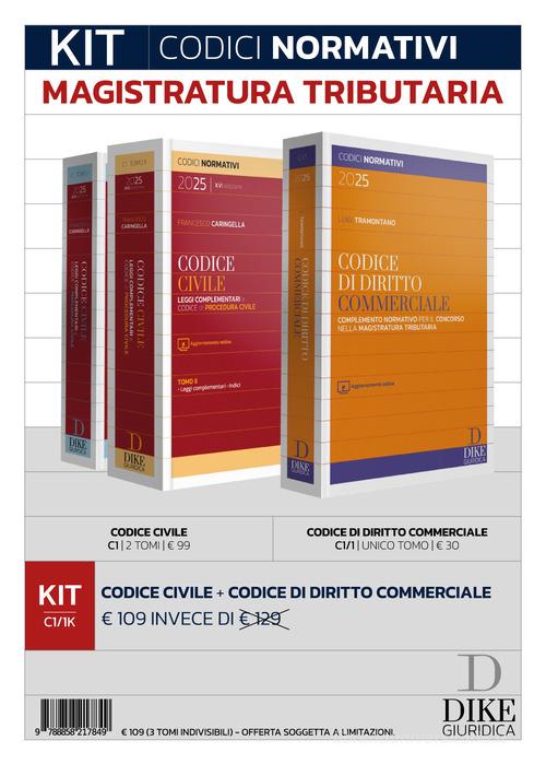 Kit codici normativi per il concorso in magistratura tributaria di Francesco Caringella, Luigi Tarantino edito da Dike Giuridica