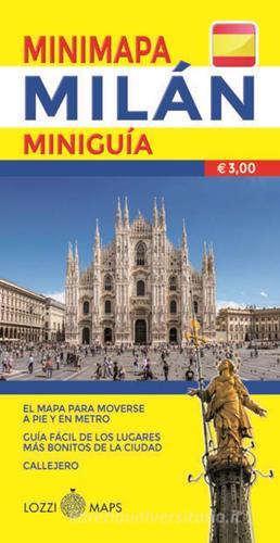 Milano mini map. Ediz. spagnola edito da Lozzi Publishing