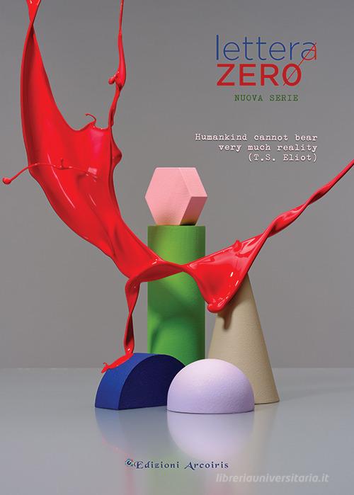 Lettera zero. Nuova serie vol.1 edito da Edizioni Arcoiris