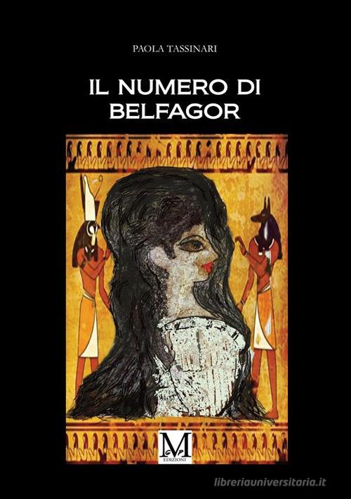Libro Il numero di Belfagor di Paola Tassinari di GPM