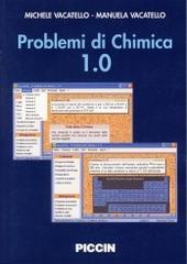 Problemi di chimica di Michele Vacatello, Manuela Vacatello edito da Piccin-Nuova Libraria