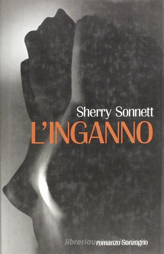 L' inganno di Sherry Sonnett edito da Sonzogno