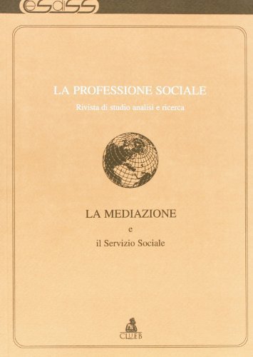 La professione sociale (2001) vol.1 edito da CLUEB