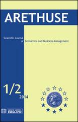 Arethuse. Rivista di studi economico-gestionale. Ediz. inglese vol.1.2 edito da Esculapio