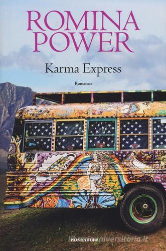 Karma Express di Romina Power edito da Mondadori Electa