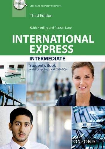 International express. Intermediate. Student's book. Per le Scuole superiori. Con DVD-ROM. Con espansione online edito da Oxford University Press