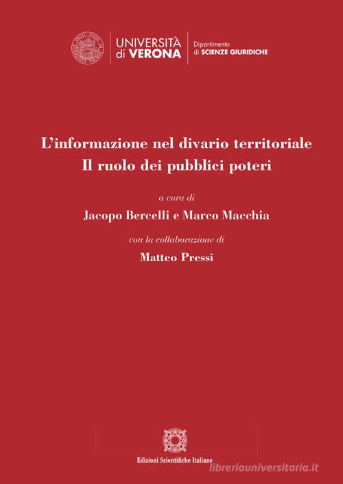 L' informazione nel divario territoriale. Il ruolo dei pubblici poteri edito da Edizioni Scientifiche Italiane