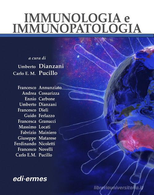 Immunologia e immupatologia. Ediz. illustrata edito da Edi. Ermes