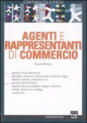 Agenti e rappresentanti di commercio di Daniele Balducci edito da FAG