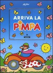 Arriva la Pimpa. Con CD-ROM di Tullio F. Altan edito da Franco Cosimo Panini
