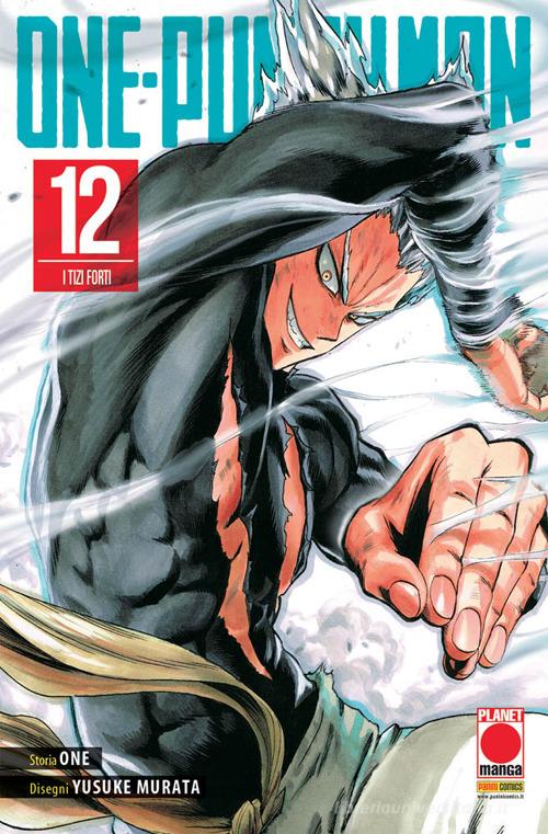 One-Punch Man vol.12 di One edito da Panini Comics