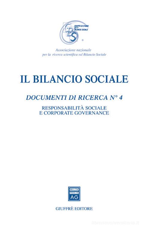 Il bilancio sociale. Documenti di ricerca vol.4 edito da Giuffrè