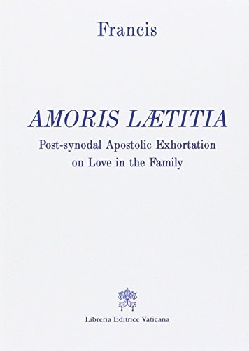 Amoris laetitia. Post-synodal apostolic exhortation on love in the family di Francesco (Jorge Mario Bergoglio) edito da Libreria Editrice Vaticana