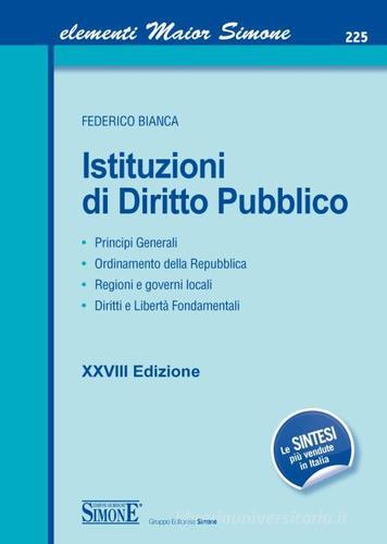 Istituzioni di diritto pubblico di Federico Bianca edito da Edizioni Giuridiche Simone