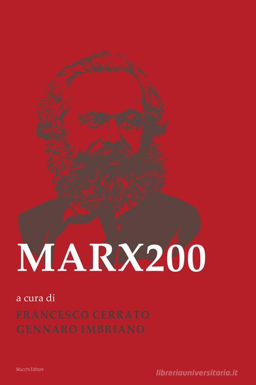 Marx200 edito da Mucchi Editore