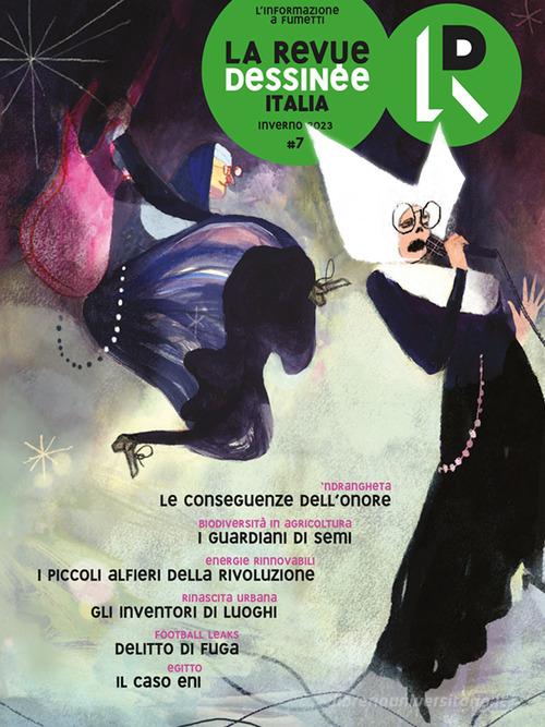 La Revue Dessinée Italia (2023) vol. 7 edito da La Revue Dessinée Italia