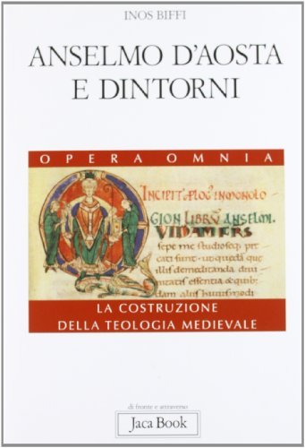 Anselmo d'Aosta e dintorni vol.2 di Inos Biffi edito da Jaca Book