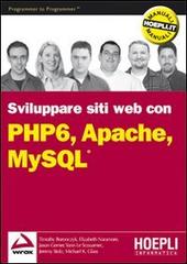 PHP 6, Apache, MySQL edito da Hoepli