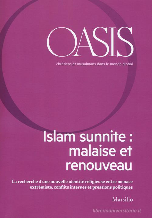 Oasis. Cristiani e musulmani nel mondo globale. Ediz. francese (2018) vol.27 edito da Marsilio