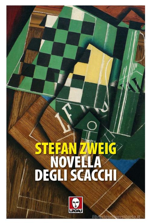 Novella degli scacchi di Stefan Zweig edito da Lindau