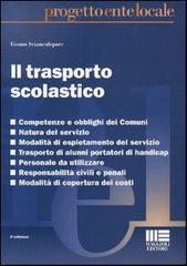 Il trasporto scolastico di Cosmo Sciancalepore edito da Maggioli Editore