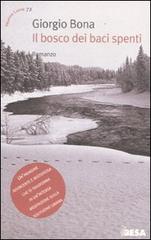 Il bosco dei baci spenti di Giorgio Bona edito da Salento Books