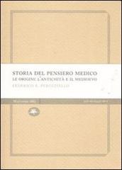 Storia del pensiero medico. Le origini: l'antichità e il Medioevo di Federico E. Perozziello edito da Mattioli 1885