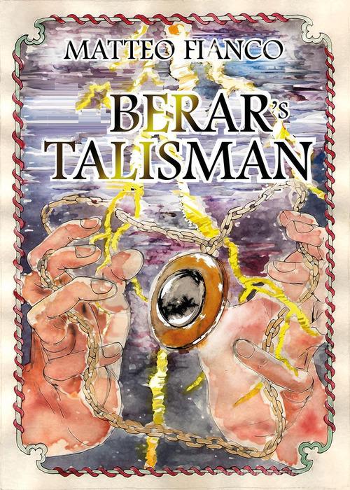 Libro Berar's talisman di Matteo Fianco di Youcanprint