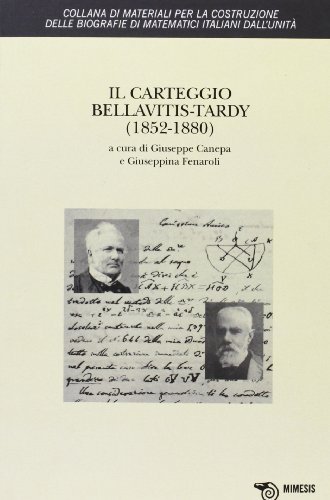 Il carteggio Bellavitis-Tardy (1852-1880) edito da Mimesis