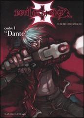 Code: 1 «Dante». Devil May Cry 3 vol.1 di Suguru Chayamachi edito da Edizioni BD