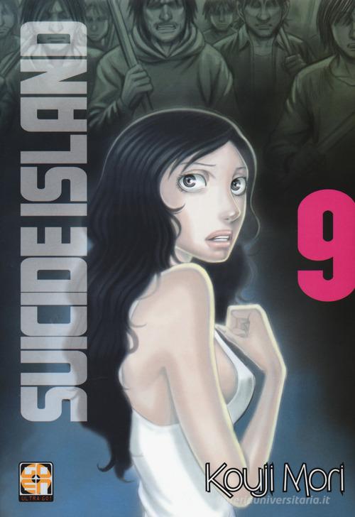 Suicide island vol.9 di Kouji Mori edito da Goen