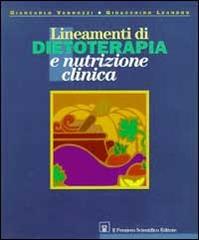 Lineamenti di dietoterapia e nutrizione di Giancarlo Vannozzi, Gioacchino Leandro edito da Il Pensiero Scientifico