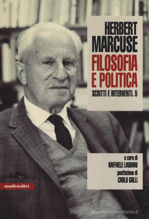 Scritti e interventi vol.5 di Herbert Marcuse edito da Manifestolibri