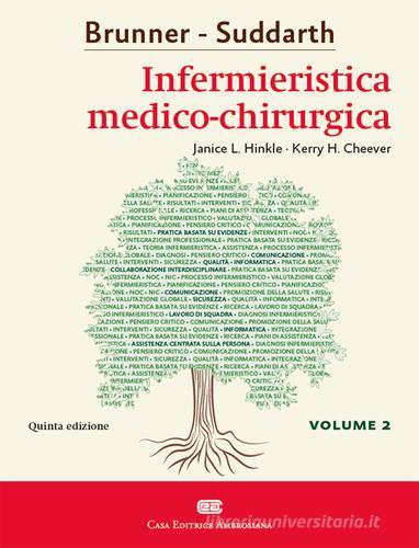 Brunner & Suddarth. Infermieristica medico-chirurgica vol.2 di Janice L. Hinkle, Kerry H. Cheever edito da CEA