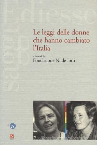 Le leggi delle donne che hanno cambiato l'Italia edito da Futura