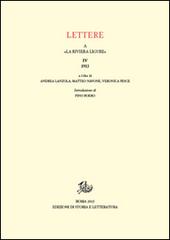 Lettere a «La Riviera Ligure» vol.4 edito da Storia e Letteratura