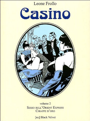 Casino vol.2 di Leone Frollo, Rubino Ventura edito da Black Velvet