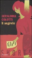 Il segreto di Geraldina Colotti edito da Mondadori