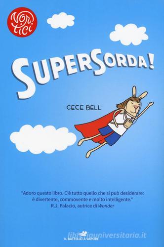 SuperSorda! di Cece Bell edito da Piemme