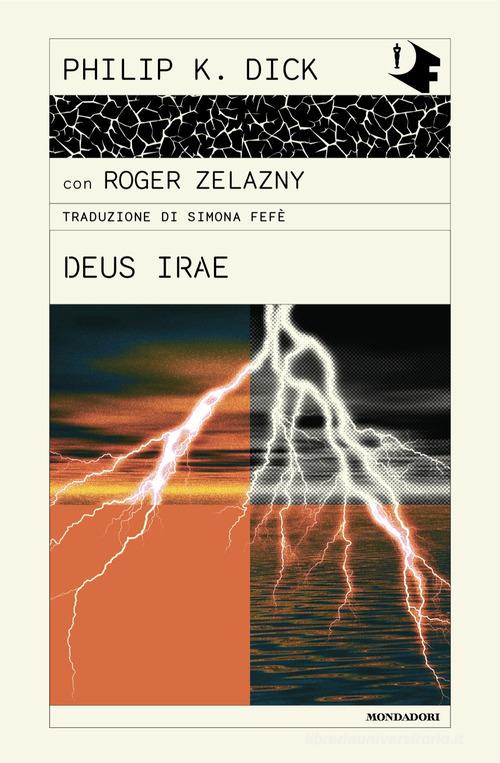 Libro Deus irae di Philip K. Dick, Roger Zelazny Oscar fantastica di Mondadori